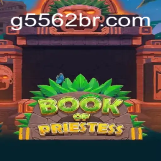 Exploring the Enigmatic World of BookOfPriestess: A Premier Choice in G5562.com Online Cassino Brasil #1